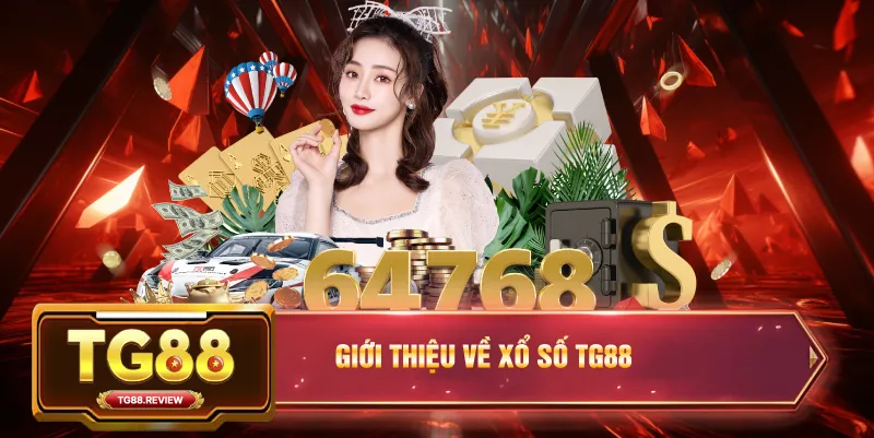 Giới Thiệu Về Xổ Số TG88
